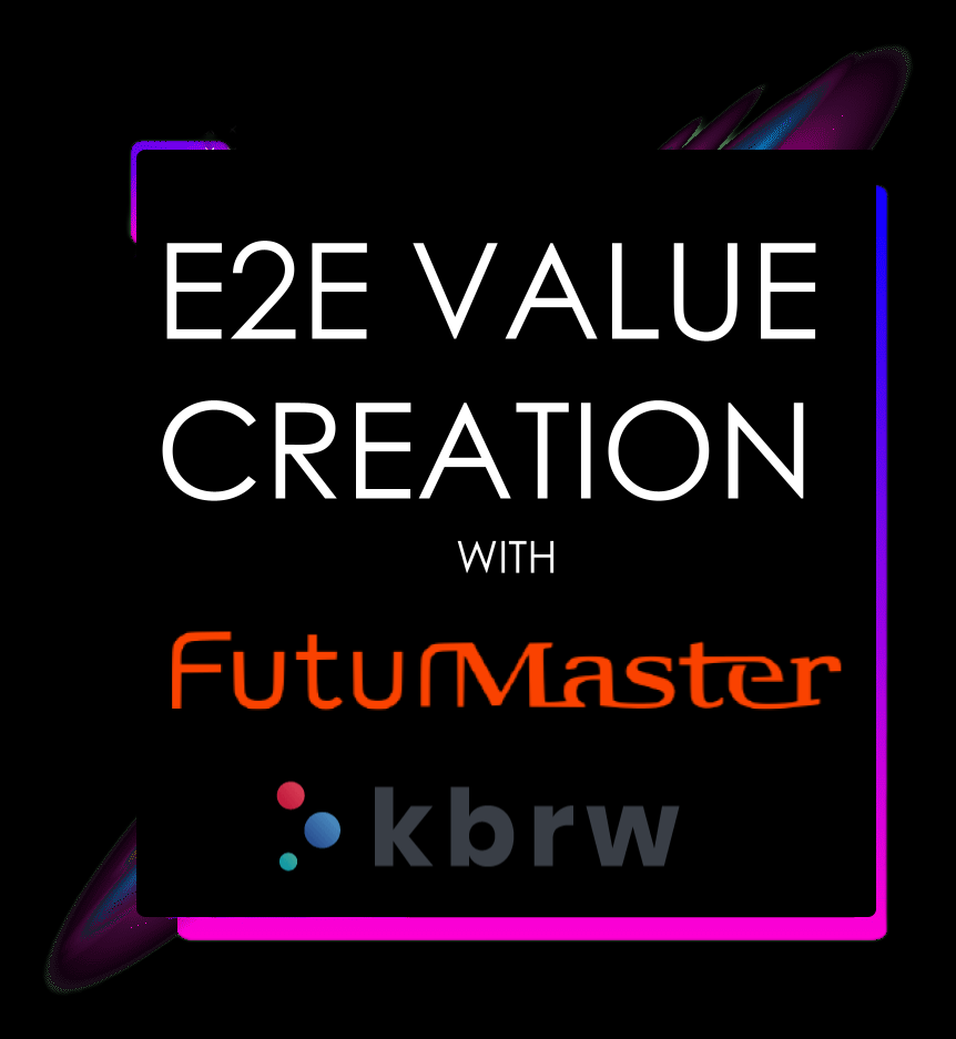 E2E value creation